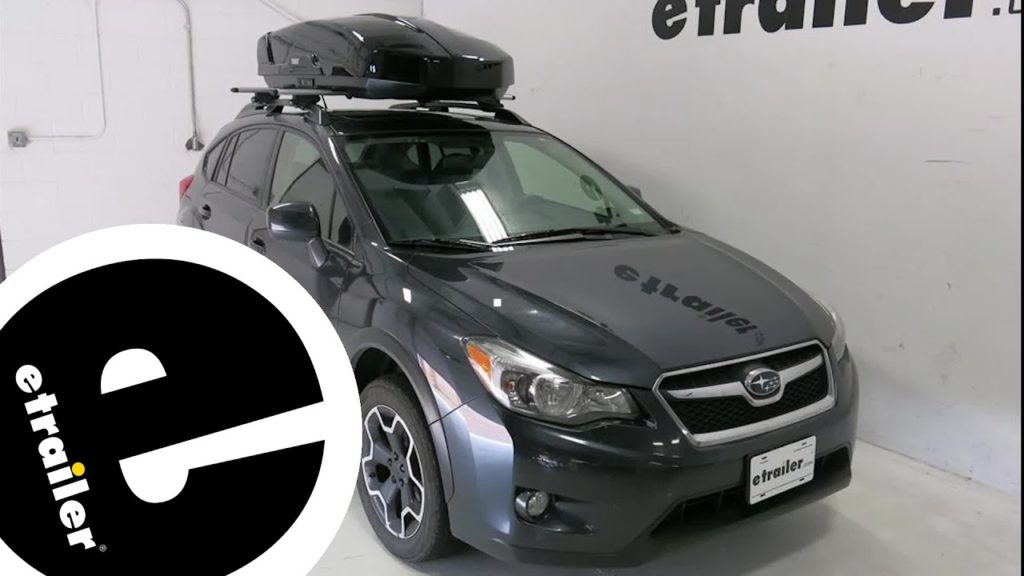 Thule Roof Box Review – 2014 Subaru XV Crosstrek – etrailer.com – Best ...